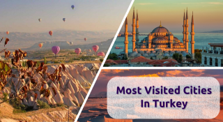 Best Cities to Visit in Turkey